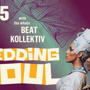 Wedding Soul 64: A Whole Beat Kollektiv Session Wedding Soul 64: A Whole Beat Kollektiv Session
