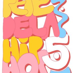 Fete De La Hip - Hop 2017 Fete De La Hip - Hop 2017