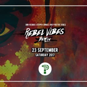 Rebel Vibes Special @Panke Rebel Vibes Special @Panke