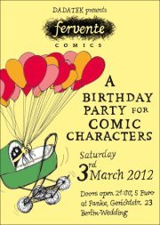 DADATEK PRESENTS FERVENTE COMICS – A BIRTHDAY PARTY FOR COMIC CHARACTERS