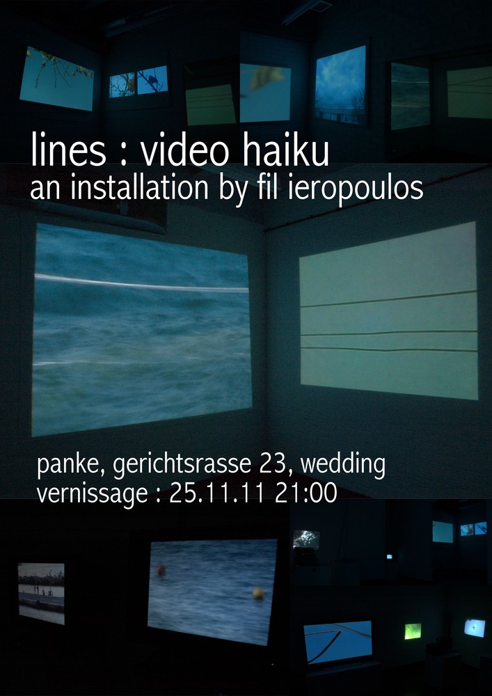 LINES : VIDEO HAIKU TOGETHER WITH PANKE FRIDAYS
