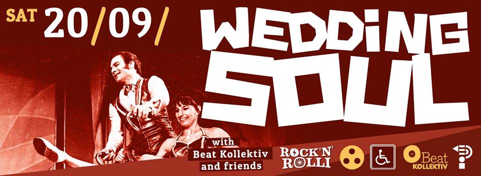 20.09.14 // WEDDING SOUL with BEAT KOLLEKTIV & friends – Rock’n’Rolli edition