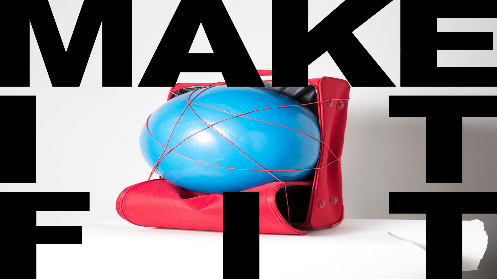 Make it Fit!