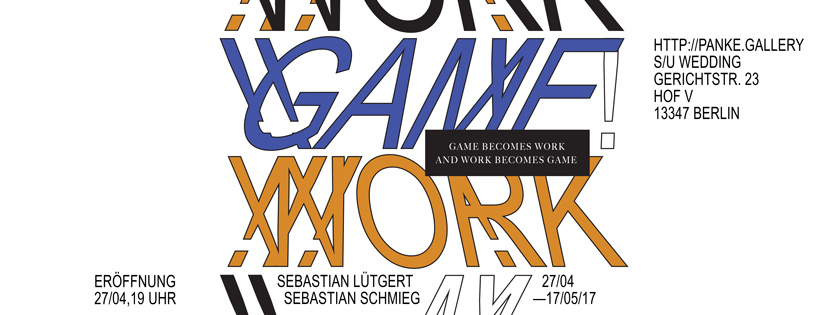 panke.gallery presents: WORK – GAME exhibition with Sebastian Lütgert and Sebastian Schmieg