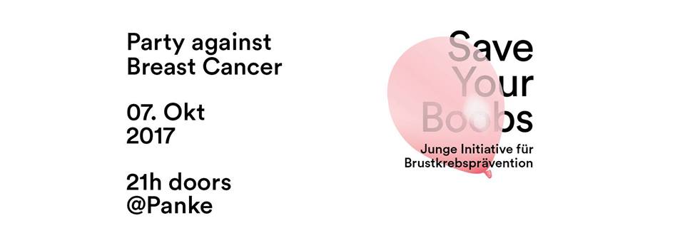 Save Your Boobs – Party against Breast Cancer