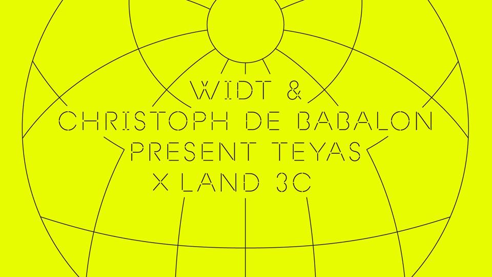 Easterndaze x Berlin: Teyas x Land 3C
