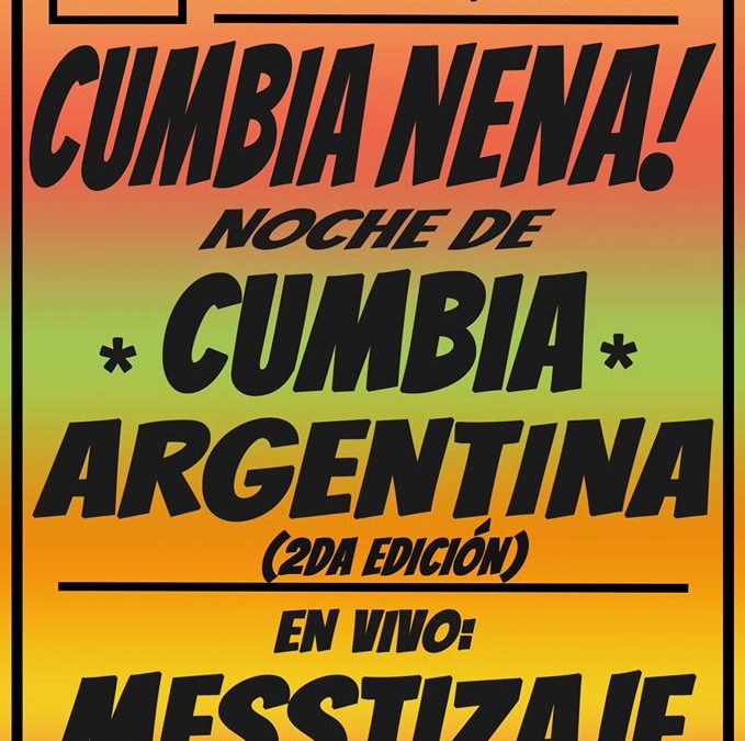 Cumbia Nena! – Segunda edición
