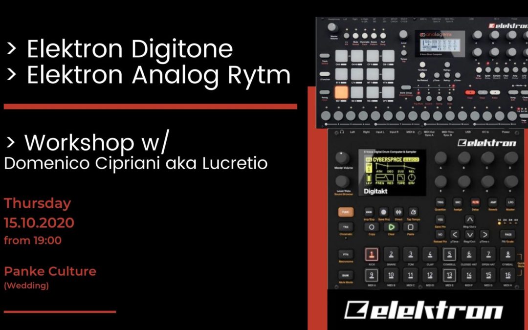 Elektron Workshop: Digitone & Analog Rytm w/Lucretio