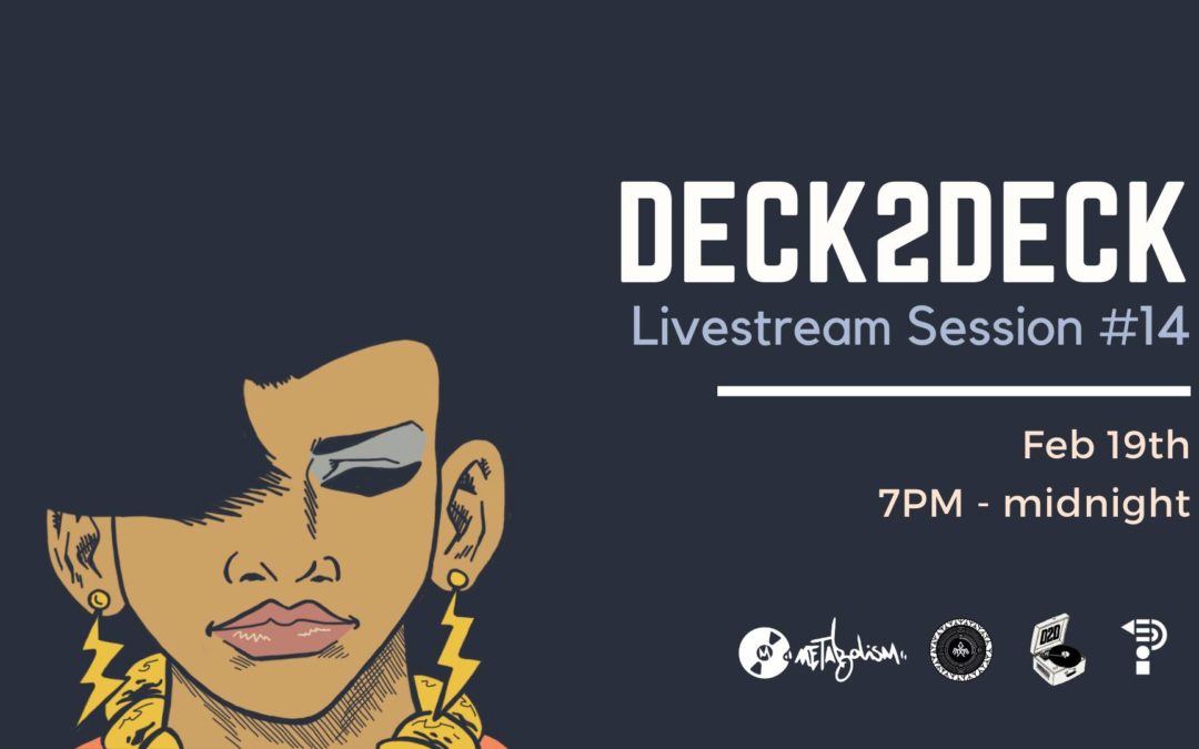 Deck 2 Deck // Livestream Session #14