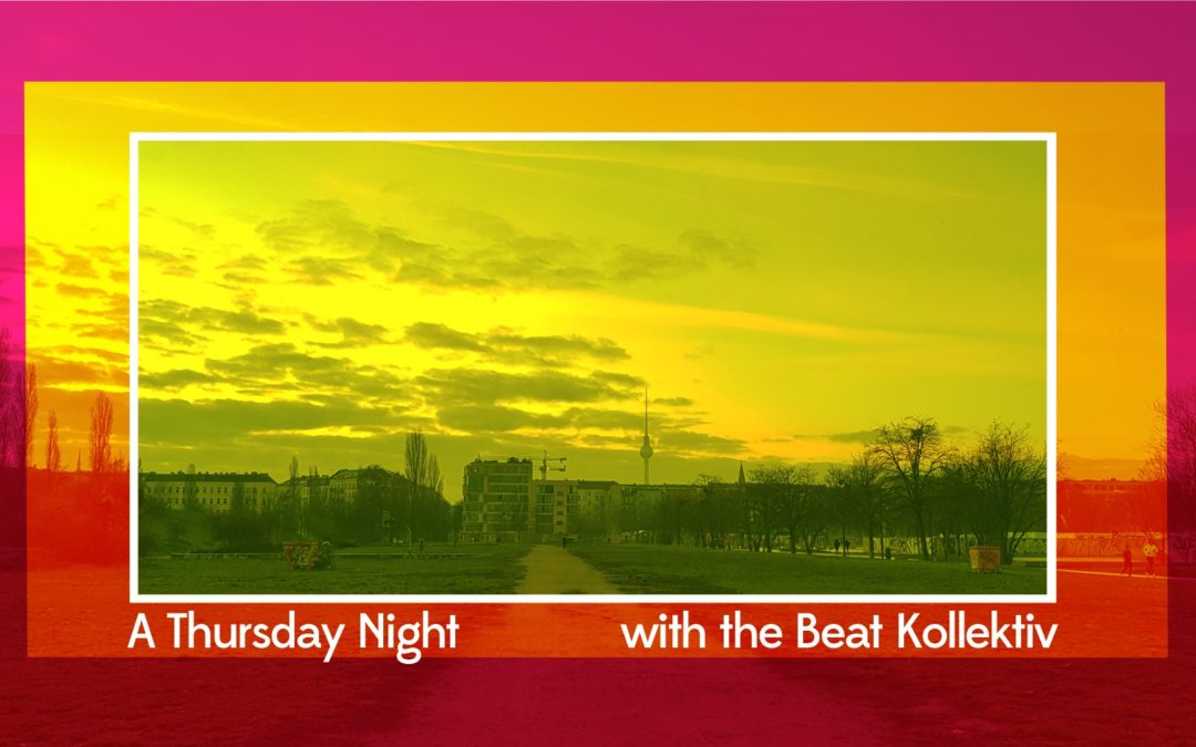 A Thursday Night – with the Beat Kollektiv