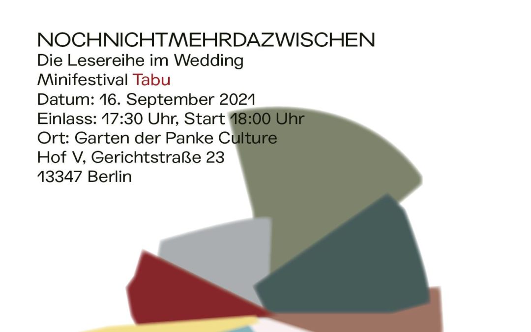 nochnichtmehrdazwischen. TABU. Mit Juan S. Guse, Christin Nichols, Mareice