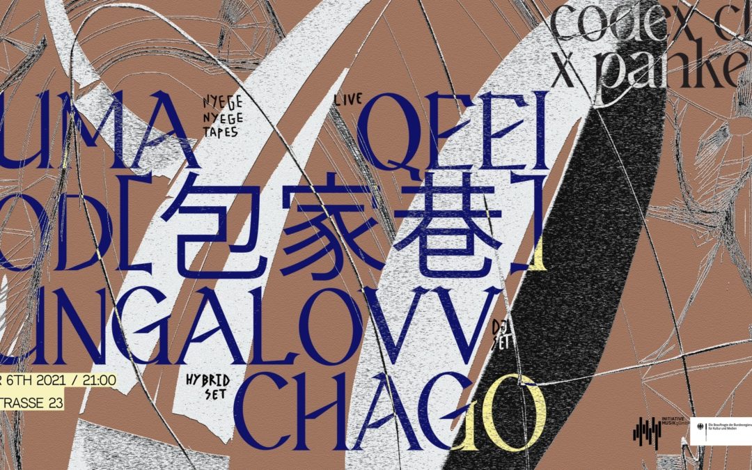 Codex Club x Panke: DUMA, Qeei, BOD [包家巷], Bungalovv, Chago