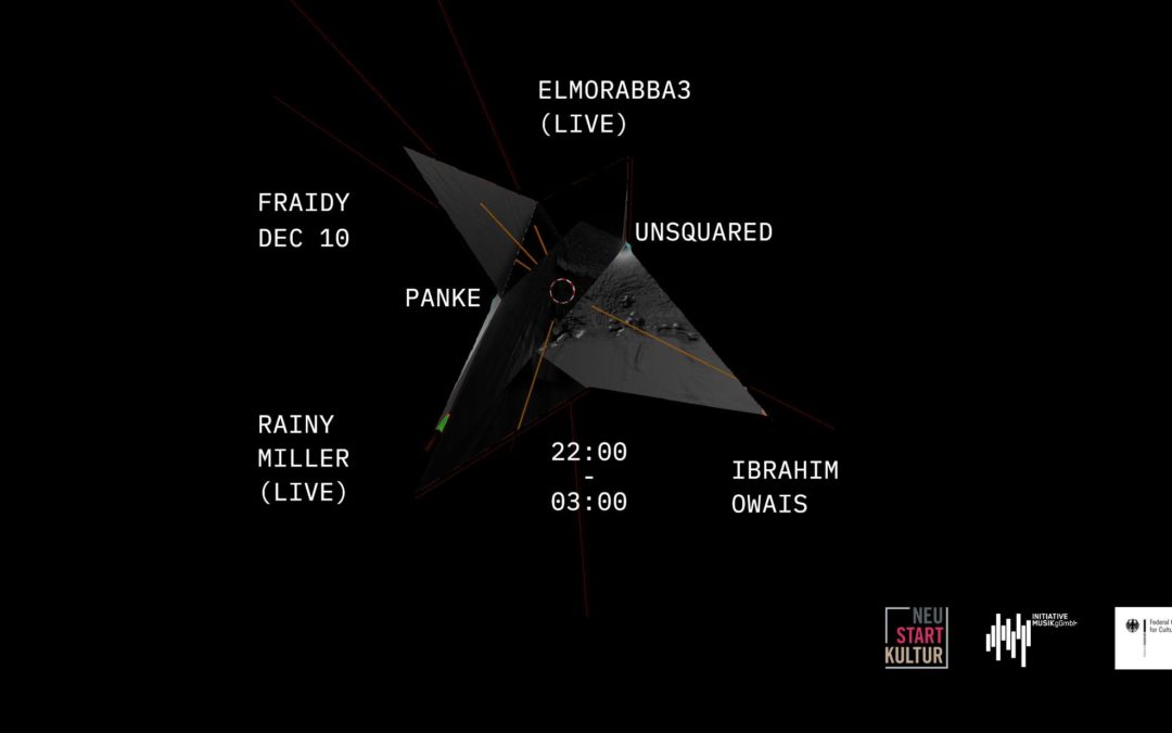 Panke Unsquared W/ Rainy Miller / Elmorabba3 / Ibrahim Owais