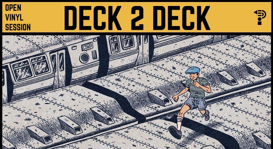 Deck 2 Deck // All Night Long!