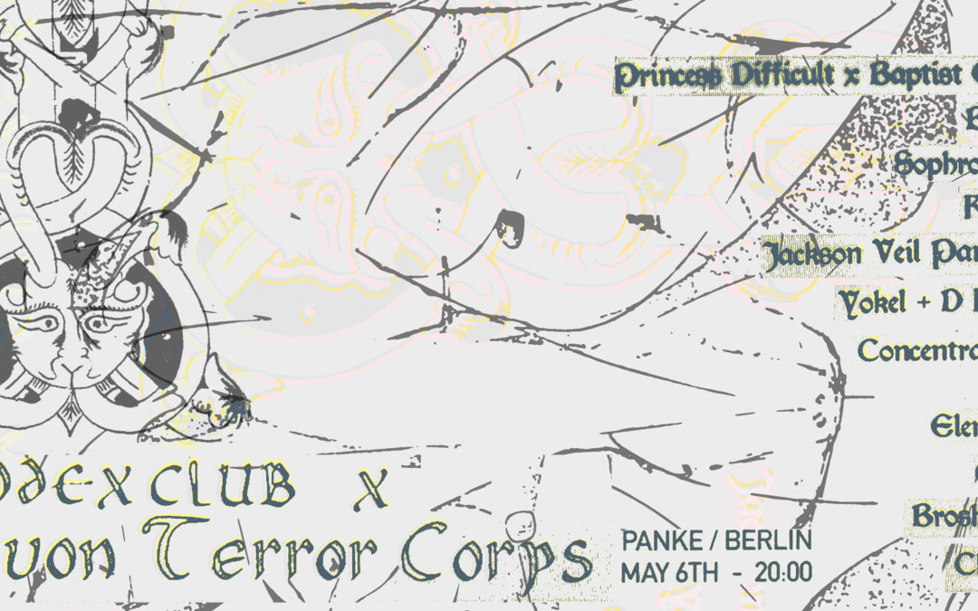 Codex Club x Avon Terror Corps / Berlin – Panke