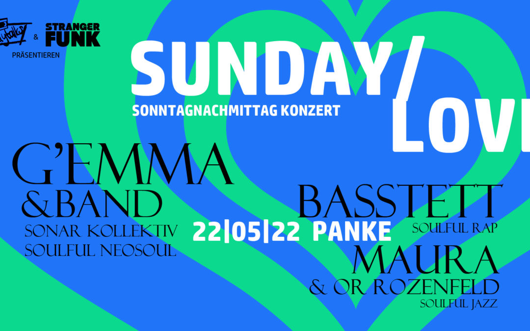 Sunday Love: G’emma, Maura & Basstett *live*