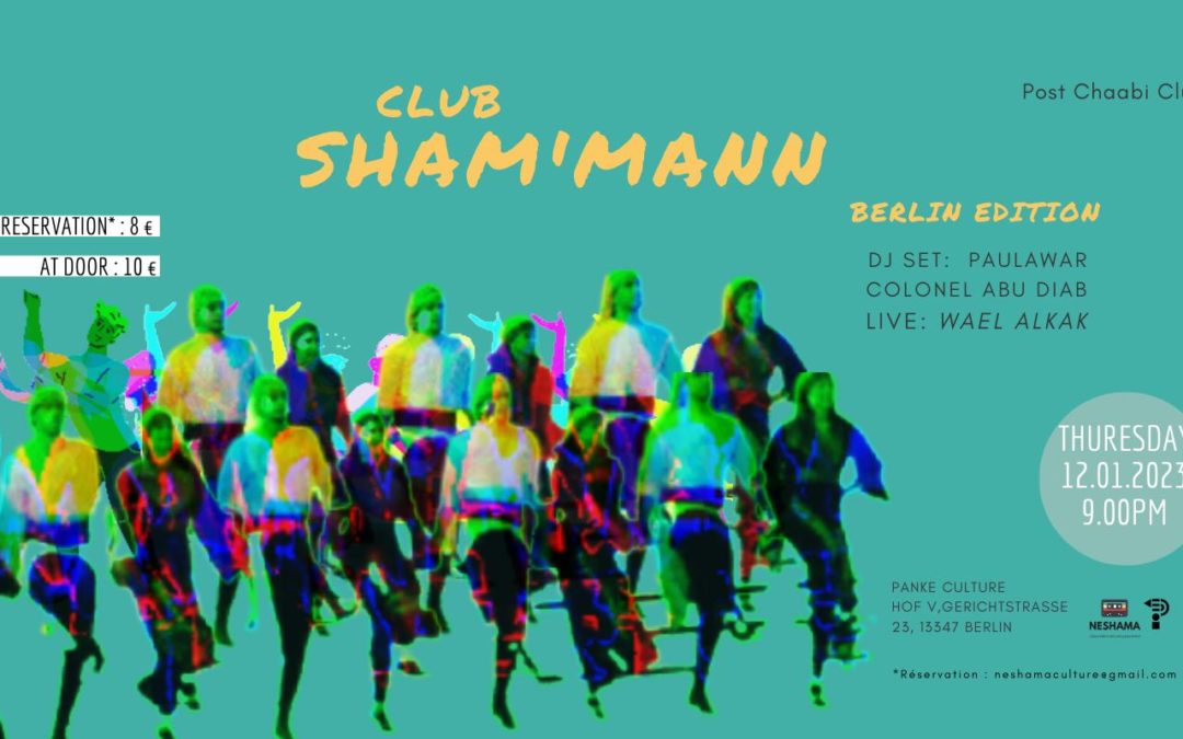Club SHAM MANN: Wael Alkak Live & DJ sets