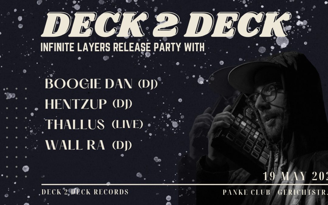 Deck 2 Deck // Infinite Layers Releaseparty