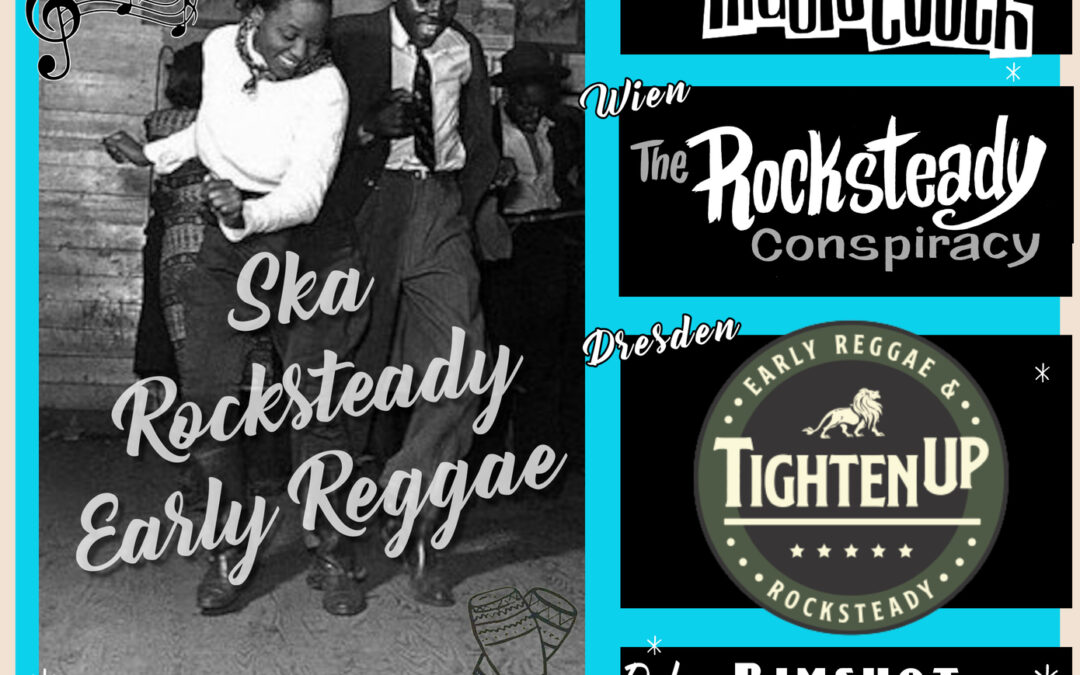 Time to Rocksteady @Panke Berlin