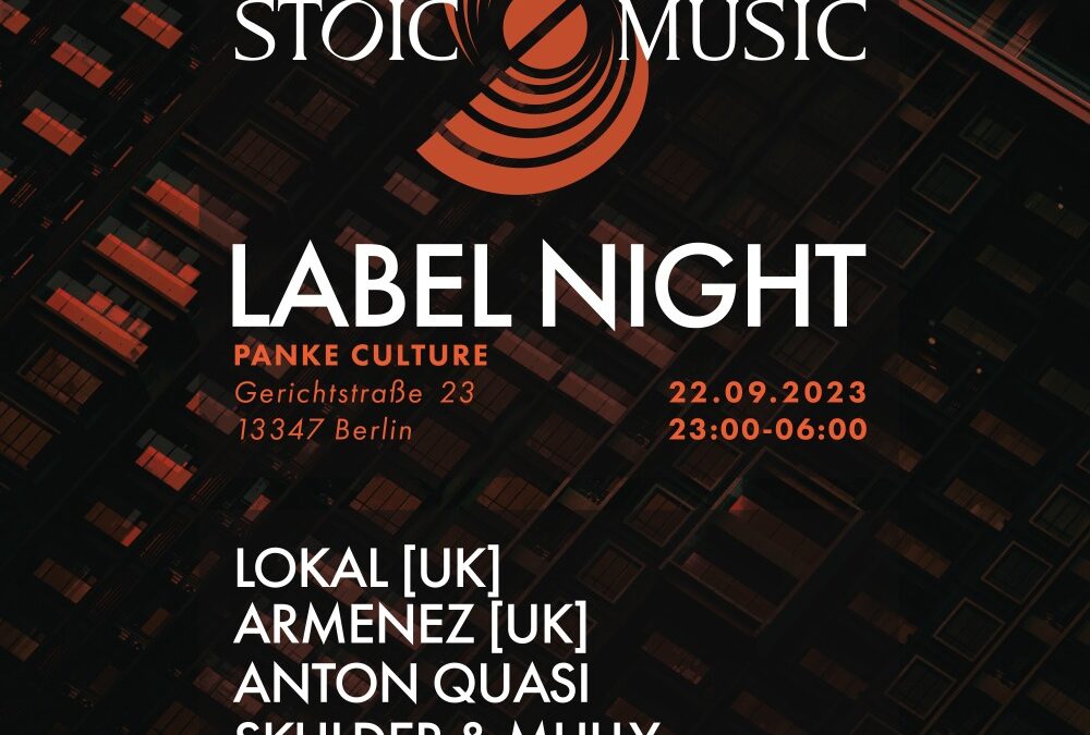 Stoic Music label night #3 /w Lokal (UK) & Armenez (UK)
