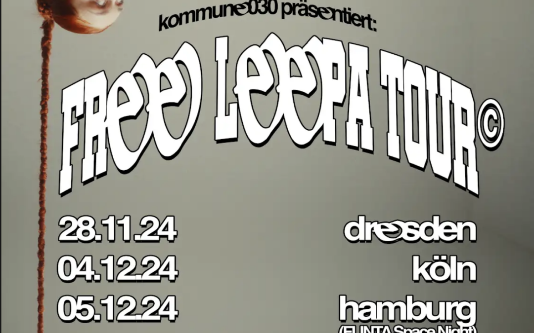 #freeleepa Tour 2024