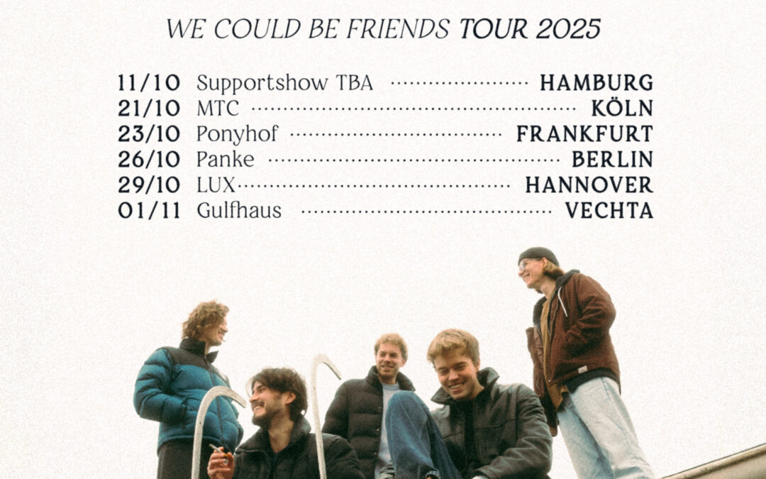 Jacob Fortyhands – We could be friends Tour 2025