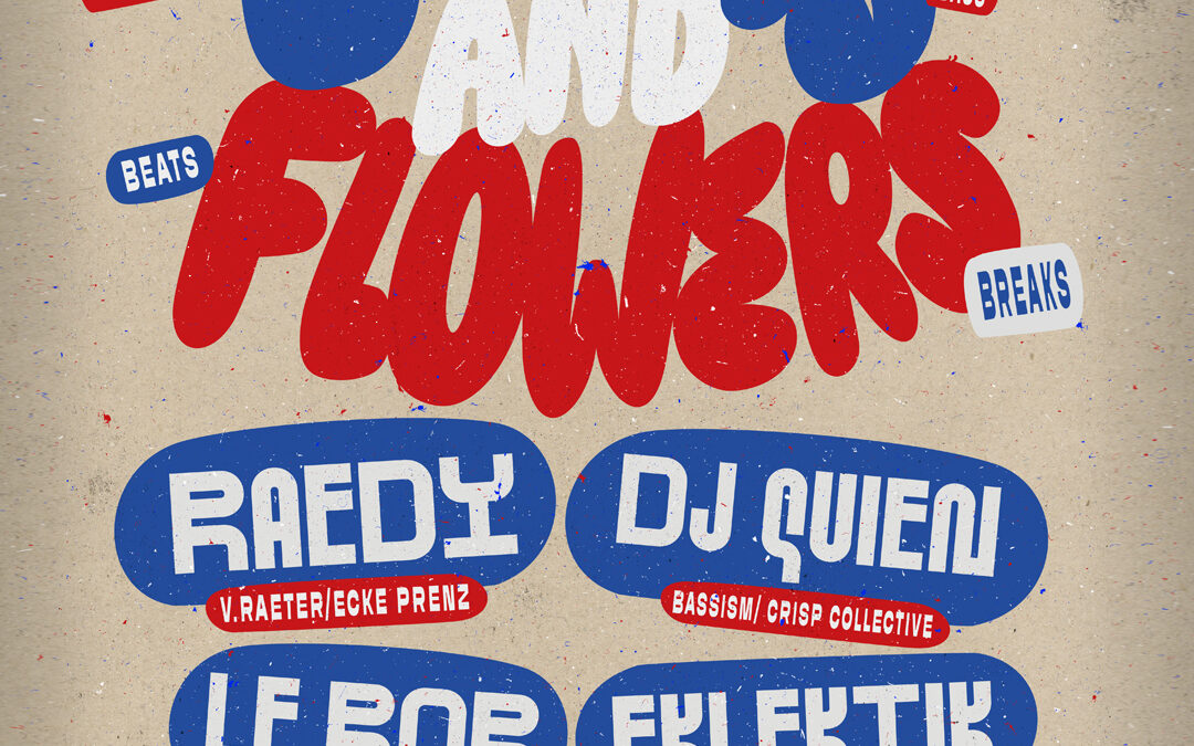 BeatGeeks Pres.: Beats N Flowers