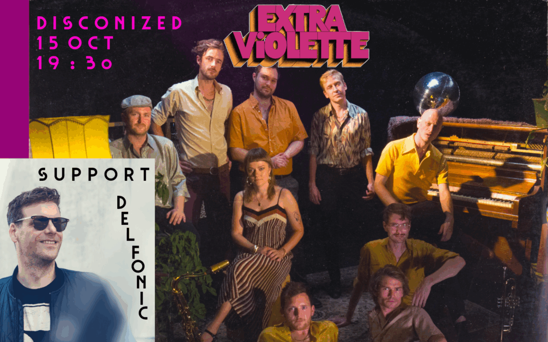 Disconized – Extraviolette + Delfonic
