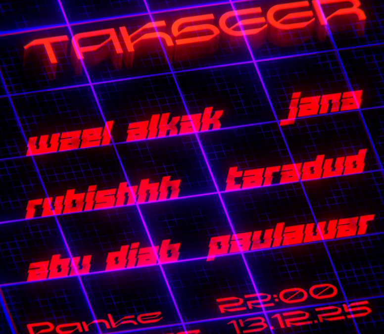 TAKSEER with Wael Alkak, Jana, Rubbishhh & Abu Diab