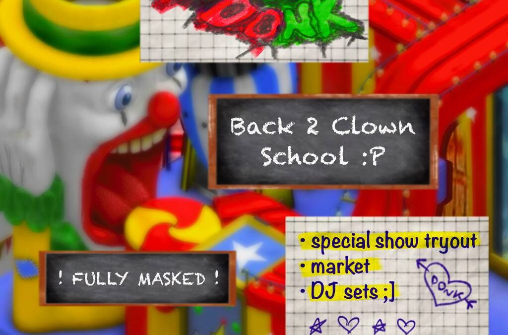 Honky Donk: Back to Clown School