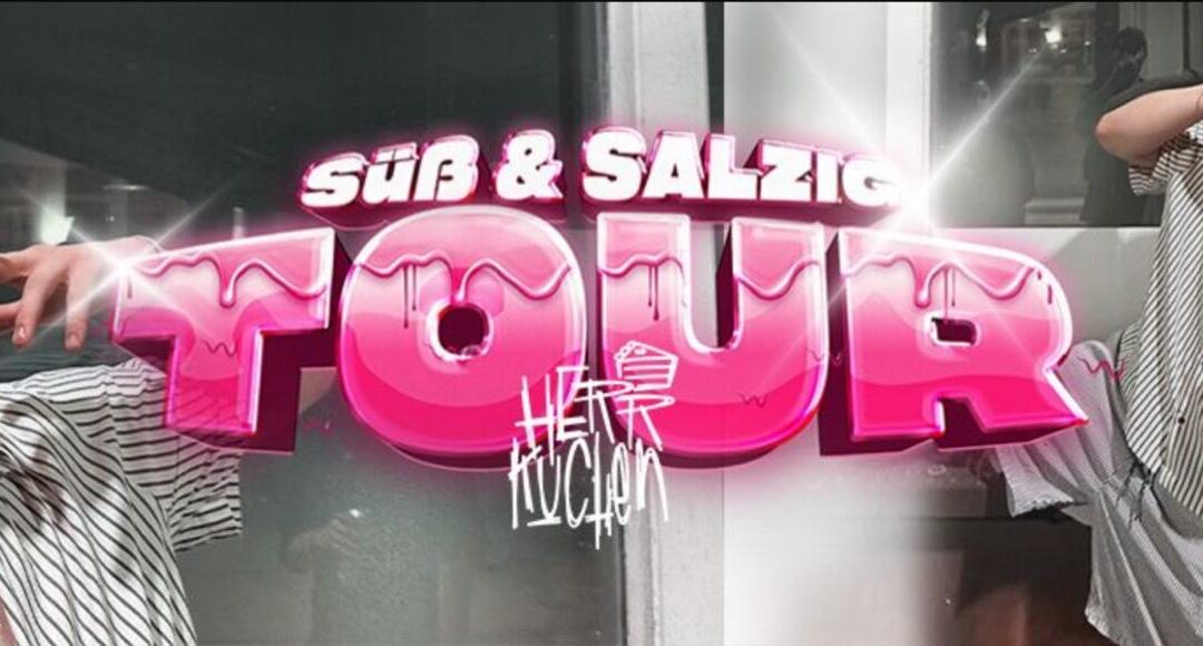 Herr Kuchen – Süß und Salzig Tour